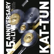 15TH ANNIVERSARY LIVE KAT-TUN