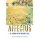 Affectus-A Journey on the Outside of Life [単行本]