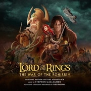 オリジナル・サウンドトラック ロード・オブ・ザ・リング:ローハンの戦い