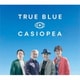 CASIOPEA／TRUE BLUE