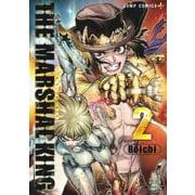 THE MARSHAL KING 2(ジャンプコミックス) [コミック]