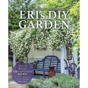 ERI's DIY GARDEN－人気YouTuber ERI NAGANOさんPRESENTS（ブティック・ムック） [ムックその他]