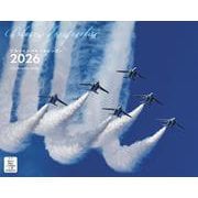 ブルーインパルス（イカロスカレンダー2026） [カレンダー]