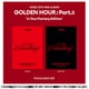 ATEEZ／GOLDEN HOUR：Part.3：12th Mini Album （In Your Fantasy Edition）（Poca Ver.）（ランダムバージョン） ＜完全数量限定生産盤＞ ［ミュージックカード］