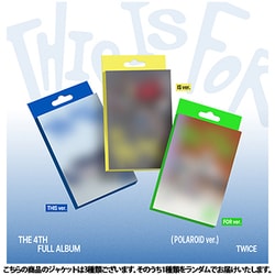 TWICE／THIS IS FOR：TWICE Vol.4 （POLAROID ver.） [ミュージックカード]