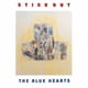 THE BLUE HEARTS／STICK OUT