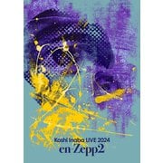 稲葉浩志／Koshi Inaba LIVE 2024 ～en-Zepp～ 2 [Blu-ray Disc]