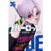 ブルーロック（35）　描き下ろしカイザー・ネス・五十嵐日常着SDステッカー付き特装版(講談社キャラクターズA) [コミック]