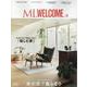 ML WELCOME VOL.19 木の家で暮らそう（MODERN LIVING MOOK EXTRA ISSUE） [ムックその他]