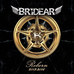 BRIDEAR／Reborn 2013-2016