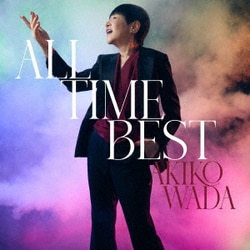 和田アキ子／和田アキ子 オールタイムベスト