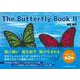 The Butterfly Book II [単行本]