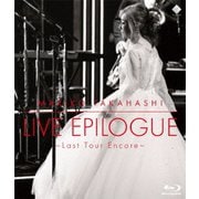 LIVE EPILOGUE ～Last Tour Encore～