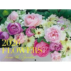 ２０２６ガーデンフラワーカレンダー [カレンダー]