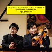 ロベルト・シューマン:ヴァイオリンとピアノのためのソナタ第1番 Op.105, 第2番 Op.121 クララ・シューマン:3つのロマンス Op.22