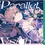 松永依織／Parallel Vision [CD]