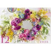 「花時間」12の花あしらいカレンダー2026 [カレンダー]