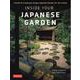 Inside Your Japanese Garden－A Guide to Creating a Unique Japanese Garden for Your Home [単行本]