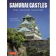 Samurai Castles－History / Architecture / Visitors' Guides [単行本]