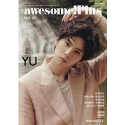 awesome！Plus Vol.41（SHINKO MUSIC MOOK） [ムックその他]
