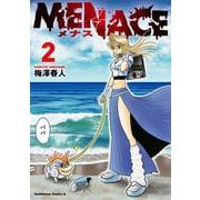 MENACE　(２)<2>(角川コミックス・エース) [コミック]