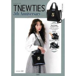 TNEWTIES 5th Anniversary Special  Bag Book [ムックその他]