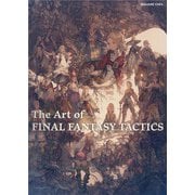 The Art of FINAL FANTASY TACTICS [単行本]