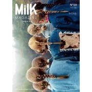 MilK MAGAZINE japon No.50(メディアパルムック) [ムックその他]