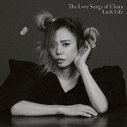 The Love Songs of Chara "Lush Life"