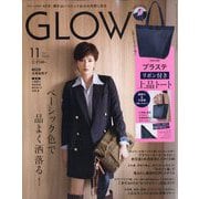 GLOW (グロー) 2025年 11月号 [雑誌]