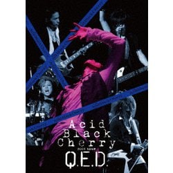 Acid Black Cherry／Acid Black Cherry 2009 tour "Q.E.D." [Blu-ray Disc]