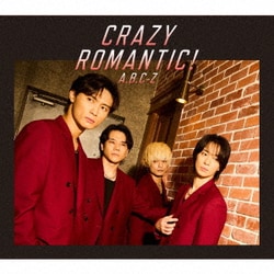 A.B.C-Z／CRAZY ROMANTIC! 初回限定盤B