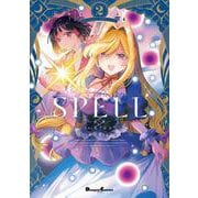 東方Project二次創作シリーズ SPELL２<2>(電撃コミックスＥＸ) [コミック]