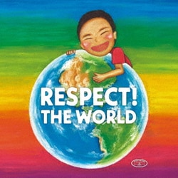 RESPECT! THE WORLD～30th Anniversary of Respect Record～