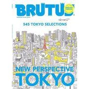 BRUTUS ENGLISH VERSION NEW PERSPECTIVE TOKYO [ムックその他]