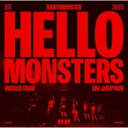 1ST WORLD TOUR <HELLO MONSTERS> IN JAPAN ~2025.04.13 K-ARENA YOKOHAMA~