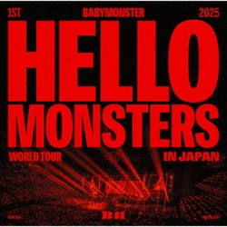 BABYMONSTER／1ST WORLD TOUR <HELLO MONSTERS> IN JAPAN ～2025.04.13 K-ARENA YOKOHAMA～