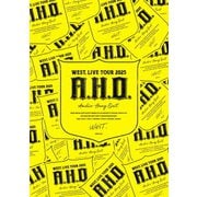 WEST. LIVE TOUR 2025 A.H.O. -Audio Hang Out- 通常盤