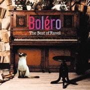 ボレロ ～ザ・ベスト・オブ・ラヴェル