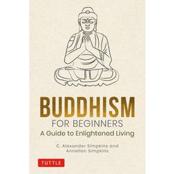 Buddhism for Beginners―A Guide to Enlightened Living [単行本]