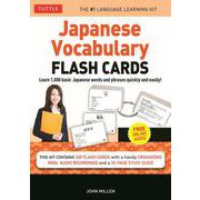 Japanese Vocabulary Flash Cards Kit－Learn 1000 basic Japanese words and phrases quickly and easily! (Boxed Set of 200 Double-Sided Flash Cards with Study Guide & Organizer Ring) [単行本]