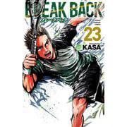 ＢＲＥＡＫ　ＢＡＣＫ　23<23>(少年チャンピオン・コミックス) [コミック]