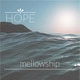 mellowship／HOPE