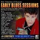 ボブ・コリトー&フレンズ／アーリー・ブルース・セッションズ