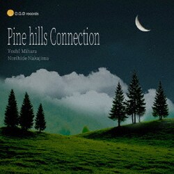 三原淑治/中島教秀／パイン・ヒルズ・コネクション