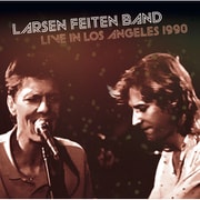 Larsen-Feiten Band／Live in Los Angeles 1990 ＜初回限定盤＞ [輸入盤CD]