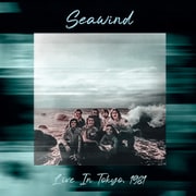 Seawind／Live in Tokyo, 1981 ＜初回限定盤＞ [輸入盤CD]