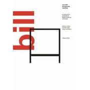 マックス・ビル論考集－芸術・フォルム・プロダクトフォルム・グラフィック・教育・建築 [単行本]