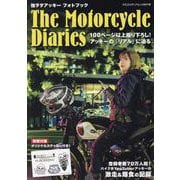 独ヲタアッキー フォトブック The Motorcycle（ヤエスメディアムック） [ムックその他]
