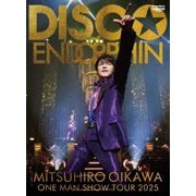 及川光博ワンマンショーツアー2025 DISCO☆ENDORPHIN